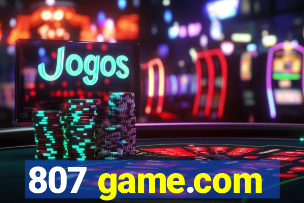 807 game.com